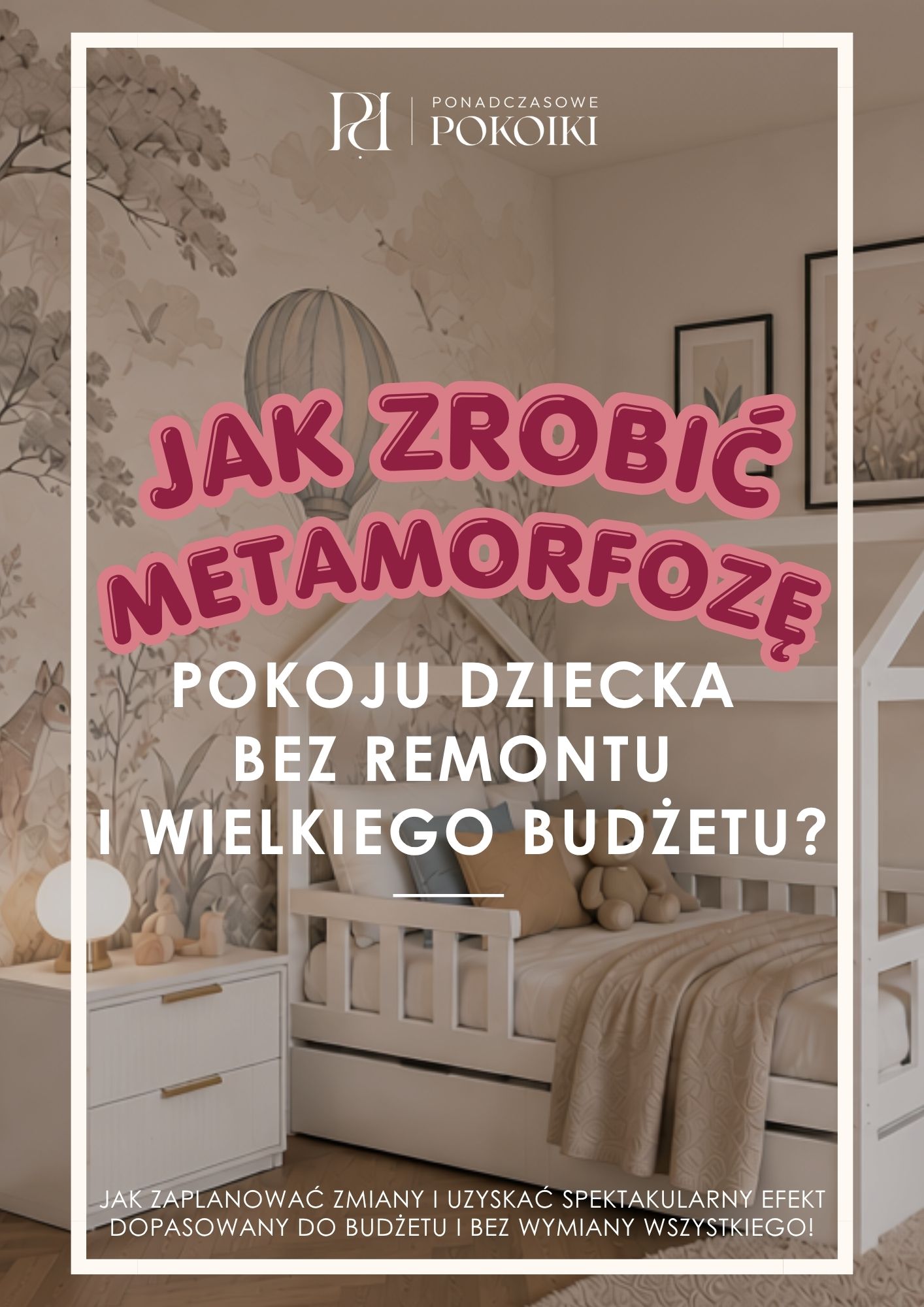 E-book Jak zrobić metamorfozę pokoju dziecka